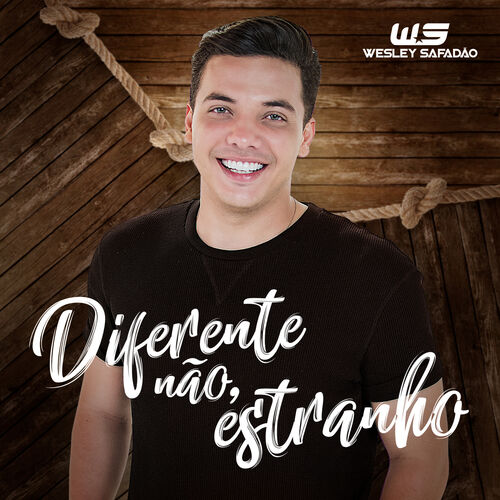 Baixar > CD Diferente Não, Estranho – Wesley Safadão (2018) CD Completo