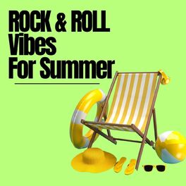 Album cover of Rock & Roll Vibes For Summer