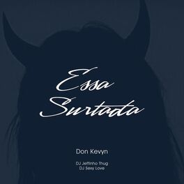 Album cover of Essa Surtada