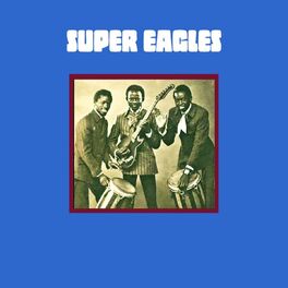 Album cover of Super Eagles