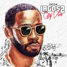 Album cover of Lagos City Vice 2