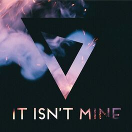 Album cover of It Isn't Mine