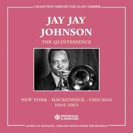 Album cover of The Quintessence - New York, Hackensack, Chicago, 1945-1961