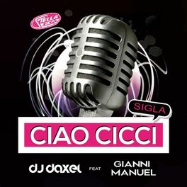 Album cover of Ciao Cicci (feat. Gianni Manuel)