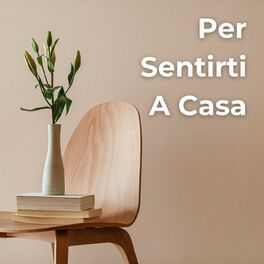 Album cover of Per sentirti a casa