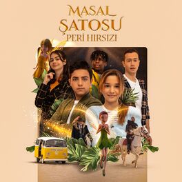 Album cover of Masallar Kadar Güzel (Masal Şatosu Peri Hırsızı Orijinal Dizi Müziği)