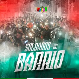 Album cover of Soldados de Barrio