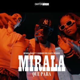 Album cover of Mirala Que Para