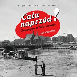 Album cover of Cała naprzód! / Giuseppe w Warszawie (Original Motion Picture Soundtrack)