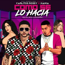 Album cover of Como Se Lo Hacia (feat. Carlitos Rossy)