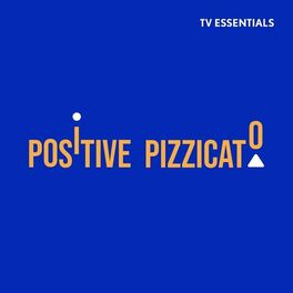 Album cover of TV Essentials - Positive Pizzicato