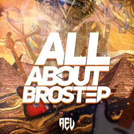 Album cover of All About Brostep