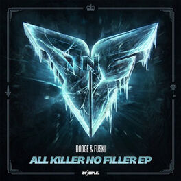 Album cover of All Killer No Filler EP