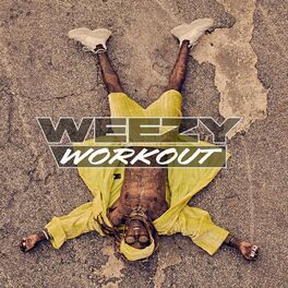 Album cover of Weezy Workout