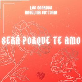 Album cover of Será Porque Te Amo (En Vivo)