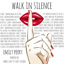 Album cover of Walk in Silence (Marc Stout & Scott Svejda Remixes)