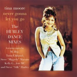 Album cover of Never Gonna Let You Go - The Hurley Dance Mixes EP