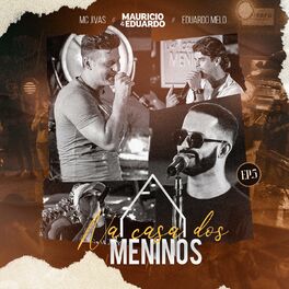Album cover of Na Casa dos Meninos (EP. 5)