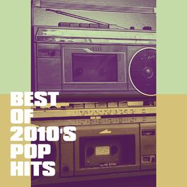 Album cover of Best of 2010's Pop Hits