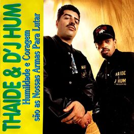 Album cover of Humildade e Coragem São as Nossas Armas Para Lutar