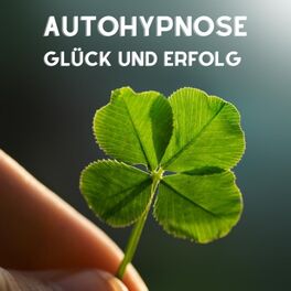 Album cover of Autohypnose (Glück und Erfolg)
