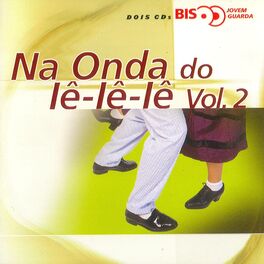 Album cover of Bis - Jovem Guarda - Na Onda Do Ie-Ie-Ie Vol 2