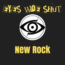 Album cover of Eyes Wide Shut: New Rock