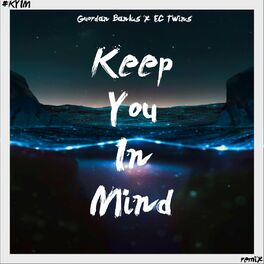 Album cover of Keep You in Mind (EC Twins Mixes)