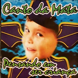 Album cover of Pensando em Ser Criança