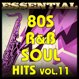 Album cover of Essential 80s R & B Soul Hits-Vol.11