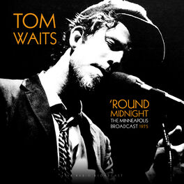 Album cover of 'Round Midnight - The Minneapolis Broadcast 1975 (Live)
