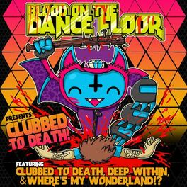 Album cover of Clubbed to Death