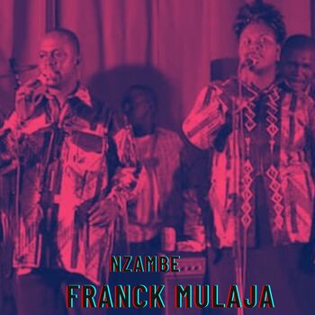 Nzambe Malamu Franck Mulaja.wav cover