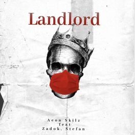 Album cover of LANDLORD (feat. Skilz, Zadboi & Stefan)