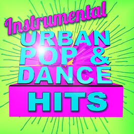 Album cover of Instrumental Urban Pop & Dance Hits