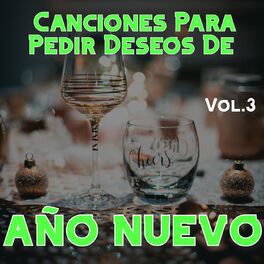 Album cover of Canciones Para Pedir Deseos De Año Nuevo Vol. 3