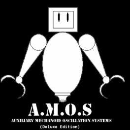 Album cover of A.M.O.S. Auxiliary Mechanoid Oscillation System (Deluxe Edition)
