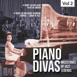 Album cover of Milestones Of A Piano Legend - Piano Divas, Vol. 2