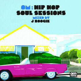 Album cover of Om: Hip Hop Soul Sessions