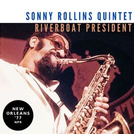 Album cover of Riverboat President (Live New Orleans '77)