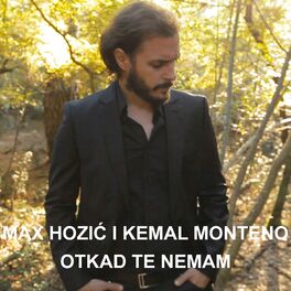 Album cover of Otkako Te Nemam (feat. Kemal Monteno)