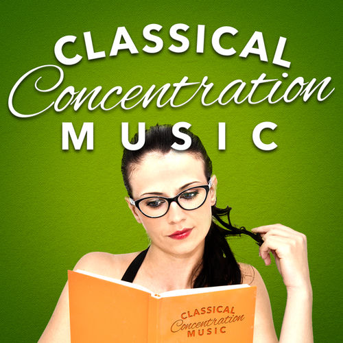 Classical Music Radio Classical Concentration Music lyrics and songs