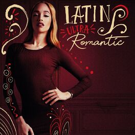 Album cover of Latin Ultra Romantic