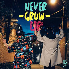 Album cover of Never Grow Up