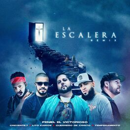 Album cover of La Escalera (feat. Creyente.7, Temperamento, Guerrero De Cristo & Lito Kairos) [Remix]