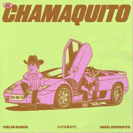 Album cover of El Chamaquito