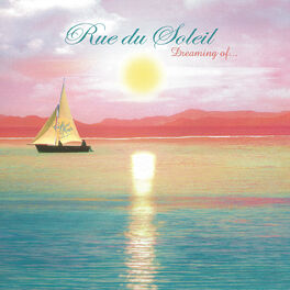 Album cover of Rue Du Soleil - Dreaming Of