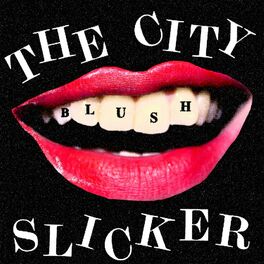 Album cover of The City Slicker (Deluxe Edition)