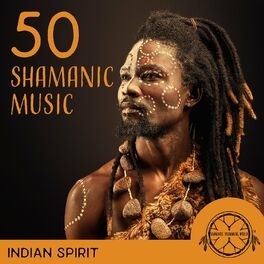 Album cover of 50 Shamanic Music: Indian Spirit - Shamanic Sleep Hypnosis, Spiritual Journey, Peace of Body and Mind