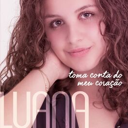 Album cover of Toma Conta do Meu Coração